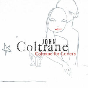 COLTRANE JOHN-COLTRANE FOR LOVERS CD VG