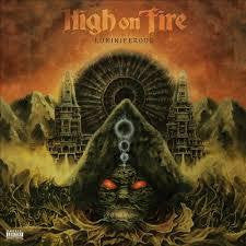 HIGH ON FIRE-LUMINIFEROUS 2LP+CD *NEW*