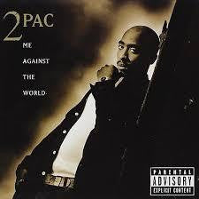 2PAC-ME AGAINST THE WORLD CD *NEW*