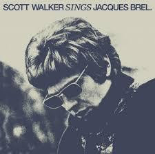 WALKER SCOTT-SINGS JAQUES BREL LP *NEW*