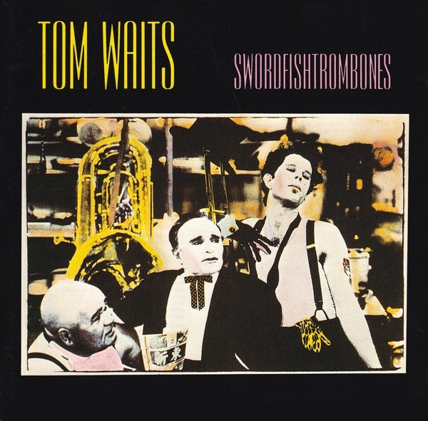 WAITS TOM-SWORDFISHTROMBONES CD VG