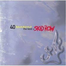 SKID ROW-40 SEASONS THE BEST OF CD VG+