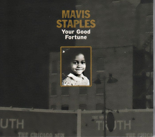 STAPLES MAVIS-YOUR GOOD FORTUNE CD VG