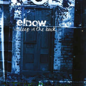 ELBOW-ASLEEP IN THE BACK 2LP *NEW*
