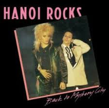 HANOI ROCKS-BACK TO MYSTERY CITY LP *NEW*