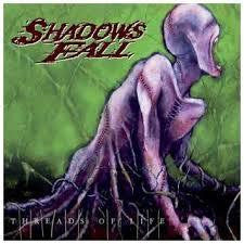 SHADOW'S FALL-THREADS OF LIFE CD *NEW*