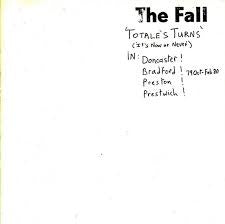 FALL THE-TOTALE'S TURN (IT'S NOW OR NEVER) CD VG