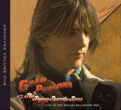 PARSONS GRAM WITH THE FLYING BURRITO BROS-LIVE AT THE AVALON BALLROOM 1969 2CD VG