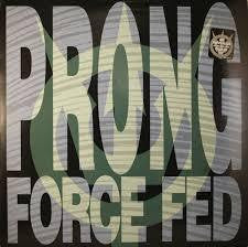 PRONG-FORCE FED LP VG COVER VG