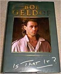 GELDOF BOB-IS THAT IT? BOOK VG