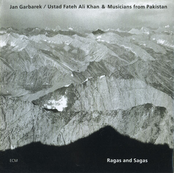 GARBAREK JAN, USTAD FATEH ALI KHAN & MUSICIANS FROM PAKISTAN-RAGAS & SAGAS CD G