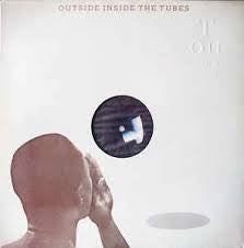 TUBES THE-OUTSIDE INSIDE LP VG+ COVER EX