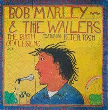 MARLEY BOB & THE WAILERS-THE BIRTH OF A LEGEND CD