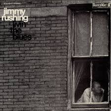 RUSHING JIMMY-LIVIN' THE BLUES LP VG+ COVER VG