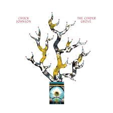 JOHNSON CHUCK-THE CINDER GROVE CD *NEW*