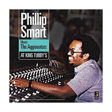 SMART PHILLIP-MEETS THE AGGROVATORS AT KING TUBBY'S CD *NEW*