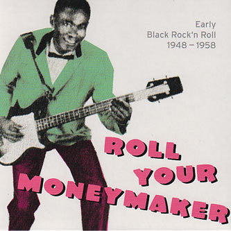 VARIOUS-ROLL YOUR MONEY MAKER CD *NEW*