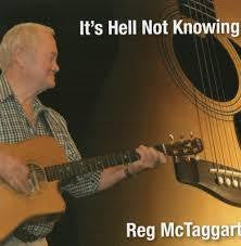 MCTAGGART REG-IT'S HELL NOT KNOWING CD *NEW*