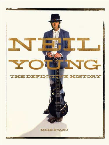 YOUNG NEIL-THE DEFINITIVE HISTORY BOOK VG