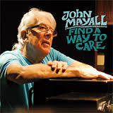 MAYALL JOHN-FIND A WAY TO CARE CD *NEW*