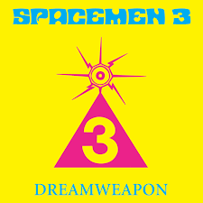 SPACEMEN 3-DREAMWEAPON LP *NEW*