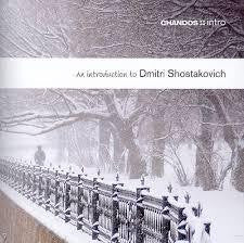 SHOSTAKOVICH DMITRI-AN INTRODUCTION TO CD *NEW*