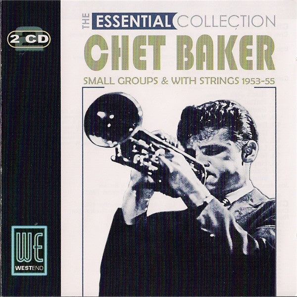 BAKER CHET-THE ESSENTIAL COLLECTION - SMALL GROUPS & WITH STRINGS 1953-55 2 CD *NEW*