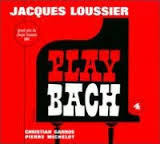 LOUSSIER JACQUES-PLAY BACH NO4 CD VG