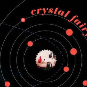 CRYSTAL FAIRY-CRYSTAL FAIRY LP *NEW*