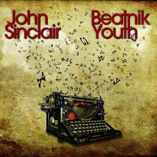 SINCLAIR JOHN-BEATNIK YOUTH 2CD *NEW*