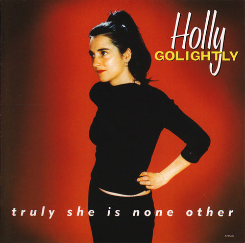 GOLIGHTLY HOLLY-TRULY SHE IS NONE OTHER CD VG