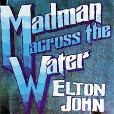 JOHN ELTON-MADMAN ACROSS THE WATER CD *NEW*