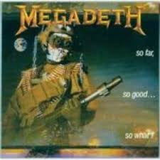 MEGADETH-SO FAR SO GOOD SO WHAT CD VG