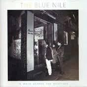 BLUE NILE THE-A WALK ACROSS THE ROOFTOPS LP VG+ COVER VG+