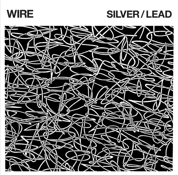 WIRE-SILVER/LEAD LP *NEW*