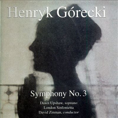 GORECKI HENRYK-SYMPHONY NO 3 UPSHAW ZINMAN CD VG