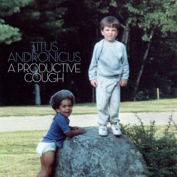 TITUS ANDRONICUS-A PRODUCTIVE COUGH LP *NEW*