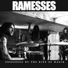 RAMESSES-POSSESSED BY THE RISE OF MAGIK CD *NEW*