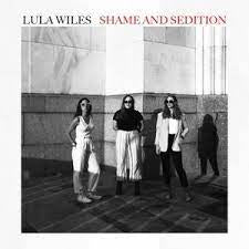 LULA WILES-SHAME & SEDITION CD *NEW*