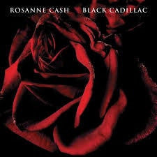CASH ROSANNE-BLACK CADILLAC LP *NEW*