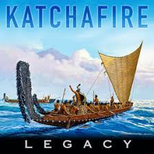 KATCHAFIRE-LEGACY CD *NEW*