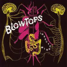 BLOWTOPS THE-INSECTED MIND CD *NEW*
