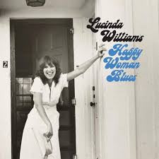 WILLIAMS LUCINDA-HAPPY WOMAN BLUES LP *NEW*