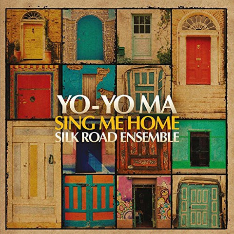 YO-YO MA SILK ROAD ENSEMBLE-SING ME HOME CD *NEW*