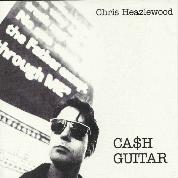 HEAZLEWOOD CHRIS-CASH GUITAR CD G