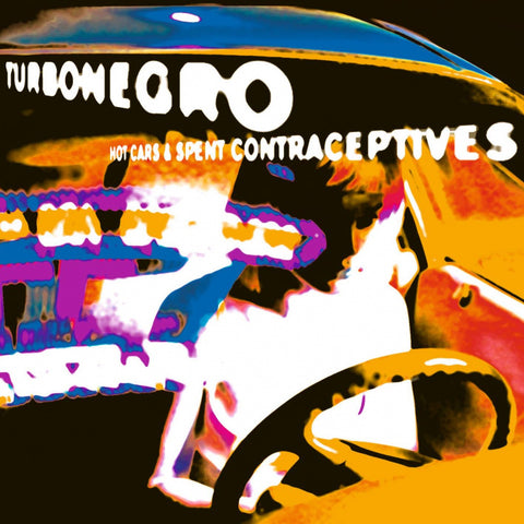 TURBONEGRO-HOT CARS & SPENT CONTRACEPTIVES CD *NEW*