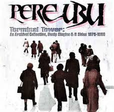 PERE UBU TERMINAL TOWER CD VG