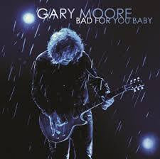 MOORE GARY-BAD FOR YOU BABY BLUE VINYL 2LP *NEW*