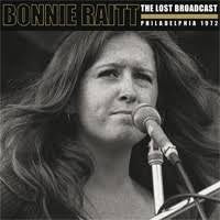 RAITT BONNIE-THE LOST BROADCAST PHILADELPHIA 1972 2LP VG COVER VG+