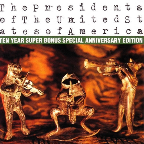 PRESIDENTS OF THE USA THE- TEN YEAR SUPER BONUS CD VG